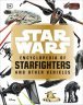 Книга артбук Star Wars Encyclopedia of Starfighters and Other Vehicles (Тверда обкладинка) Eng